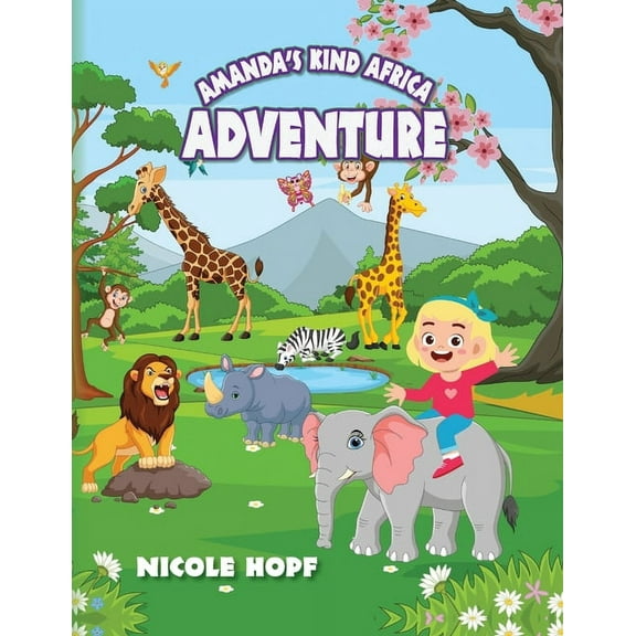 Amanda's Kind Africa Adventure, (Paperback)