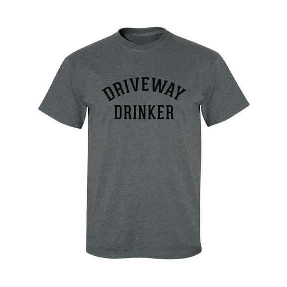 Driveway Drinker Adult Short Sleeve T-shirt