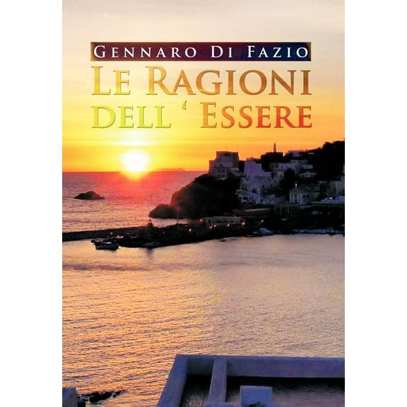Le Ragioni Dell ' Essere (Hardcover)