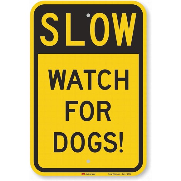Garage Decor Sign Slow-Watch for Dogs! Safety Sign Caution Warning Sign Tin Metal Decor Sign 8x12