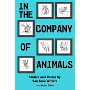 In the Company of Animals, (Paperback)