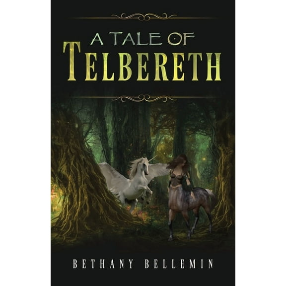 A Tale of Telbereth, (Paperback)