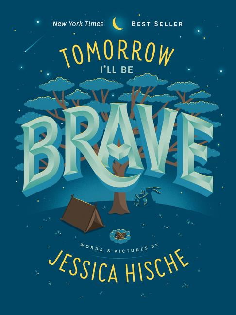 i will be brave i will be brave