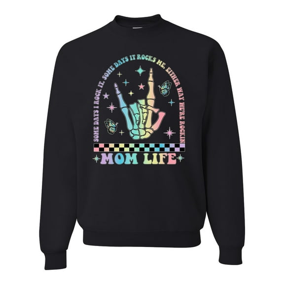 Wild Bobby Motherhood Some Days I Rock It Skeleton Hand Unisex Crewneck Sweatshirt