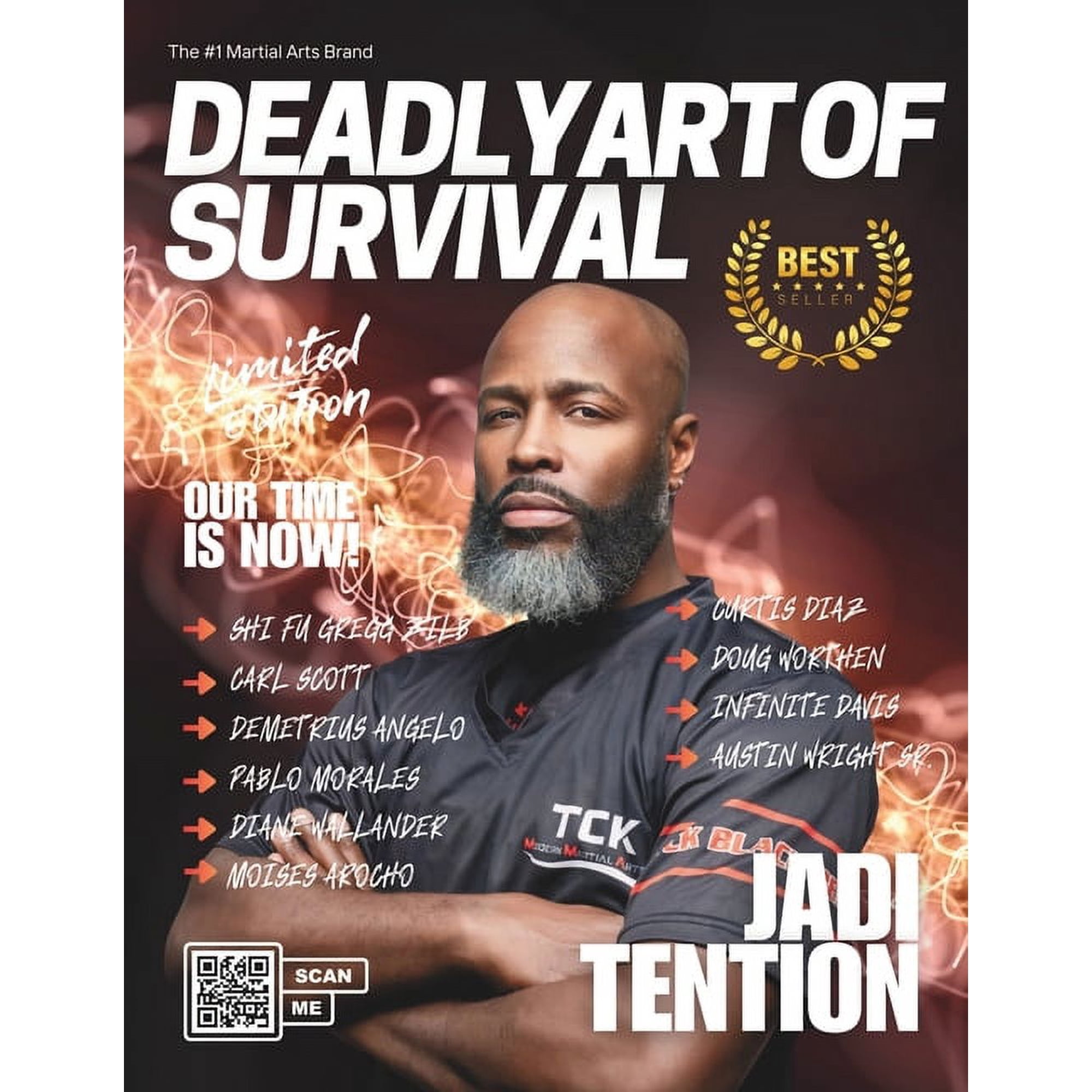 Deadly Art of Survival Magazine 17th Edition Featuring Jadi Tention: The #1 Martial Arts Magazine Worldwide MMA, Traditional Karate, Kung Fu, Goju-Ryu, and More, (Paperback)
