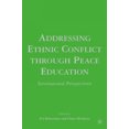 thumbnail image 5 of Addressing Ethnic Conflict through Peace Education: International Perspectives, 5 of 5