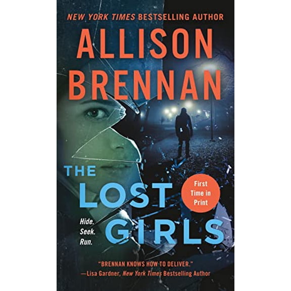 Pre-Owned The Lost Girls (Mass Market Paperback) 1250105099 9781250105097