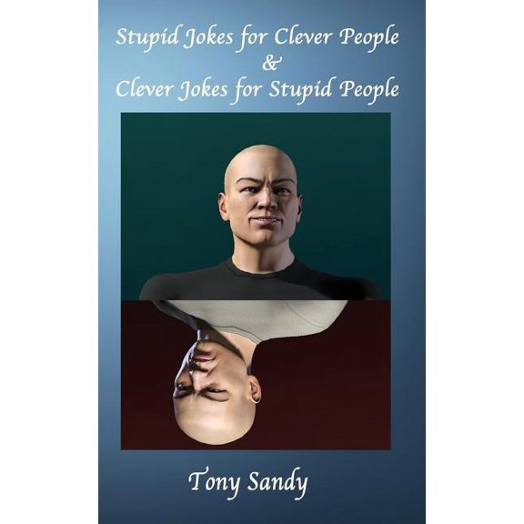 Stupid Jokes for Clever People & Clever Jokes for Stupid People, (Paperback)
