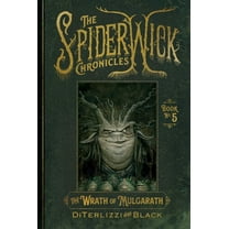 Spiderwick Chronicles The Wrath of Mulgarath, Book 5, (Hardcover)