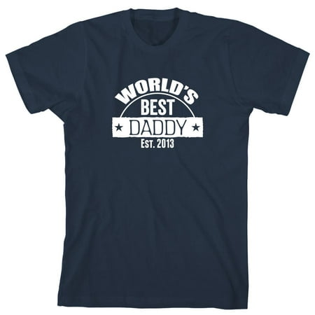 World's Best Daddy 2013 Men's Shirt - ID: 1464 (Best Forces In The World)