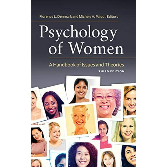 Pre-Owned Psychology of Women: A Handbook of Issues and Theories (Women's Psychology)