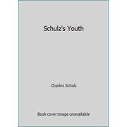 Schulz's Youth, Used [Hardcover]