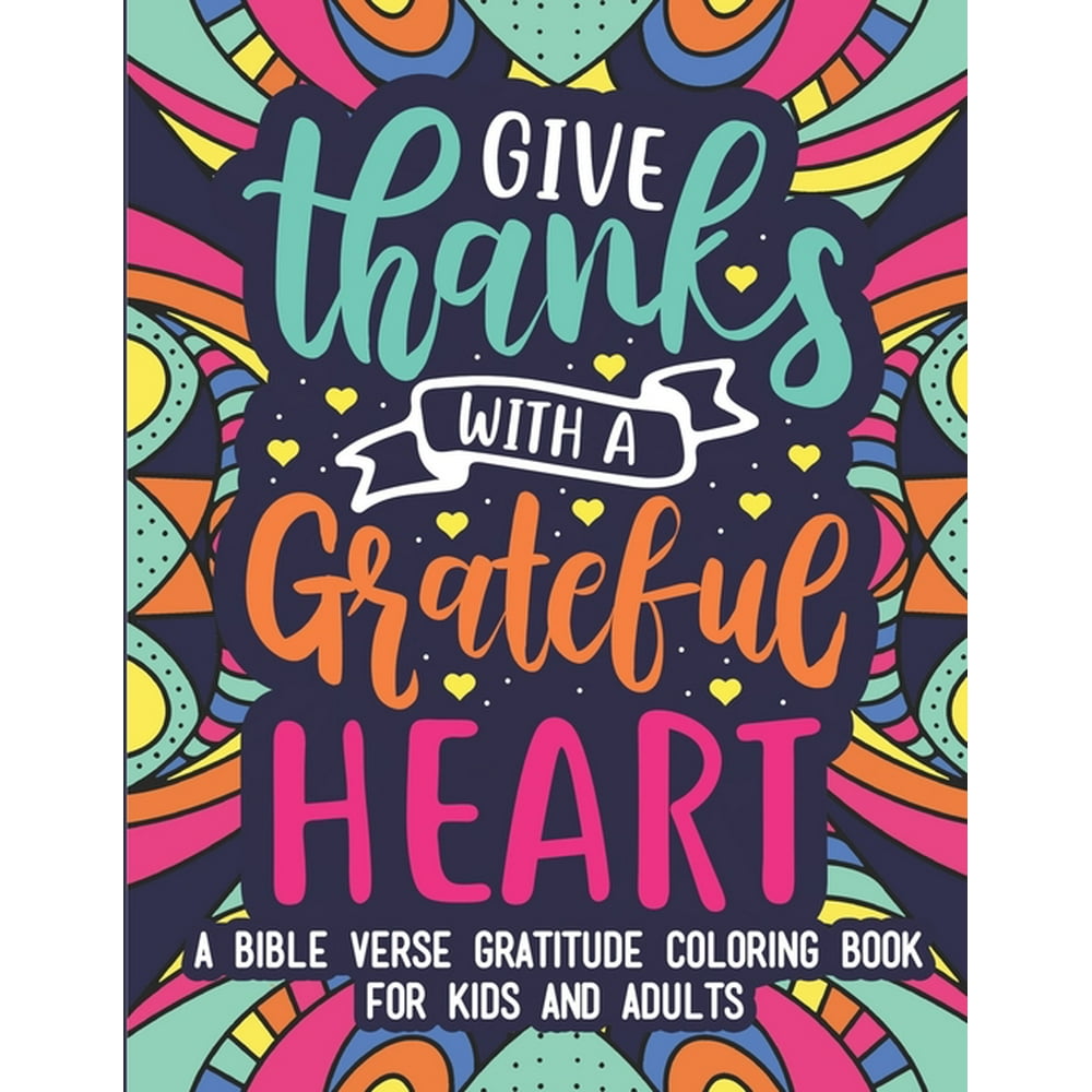Bible Verse Gratitude Coloring Book for Kids and Adults: 35 Fun