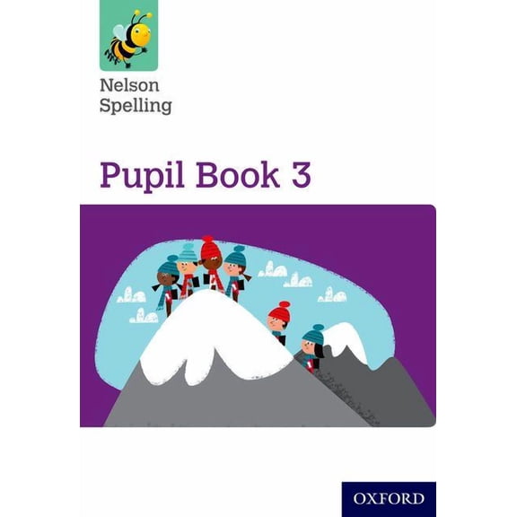 Nelson Spelling Pupil Book 3 Year 3/P4