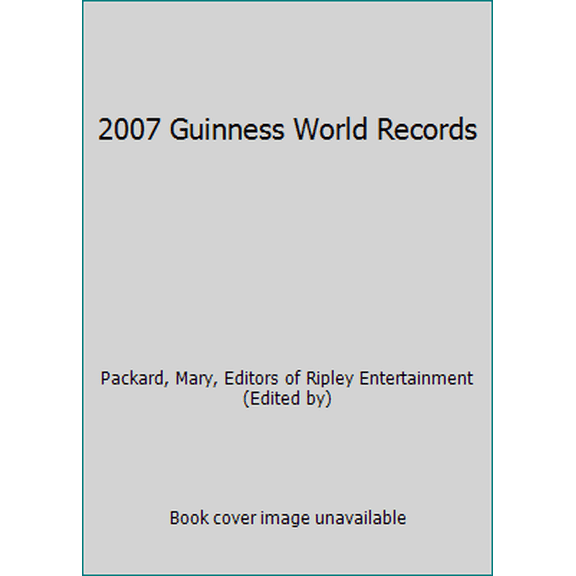 Pre-Owned 2007 Guinness World Records (Hardcover) 0973551445 9780973551440