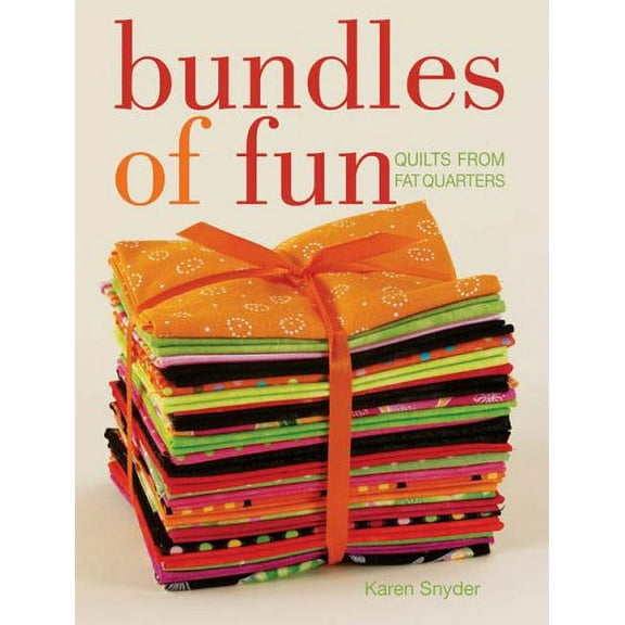 Pre-Owned Bundles of Fun: Quilts From Fat Quarters Paperback