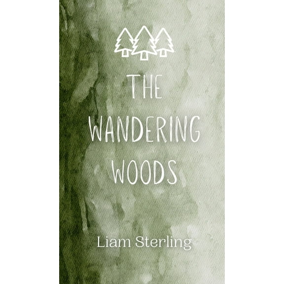 The Wandering Woods, (Hardcover)