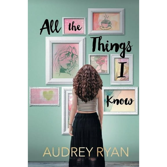 All the Things I Know (Paperback)