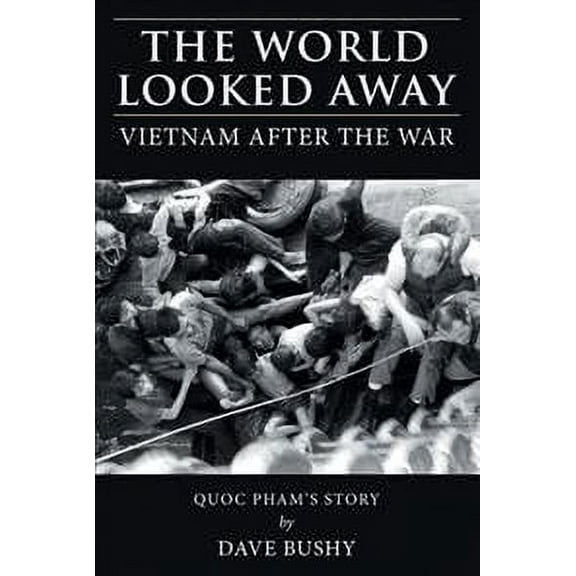The World Looked Away