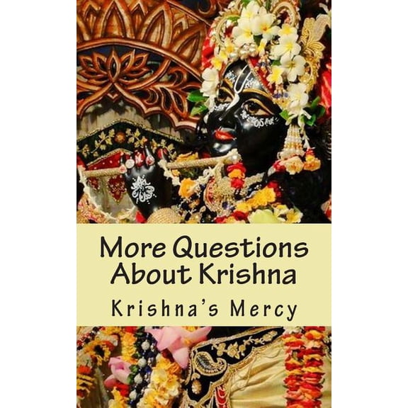 More Questions about Krishna