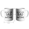 thumbnail image 4 of Great Job Dad Youre Awesome Coffee Mugs 15 OZ Sublimation Mugs,Double-sided Printing Ceramic Cups Ceramic Mugs for Coffee,Tea,Hot Cocoa, 4 of 4