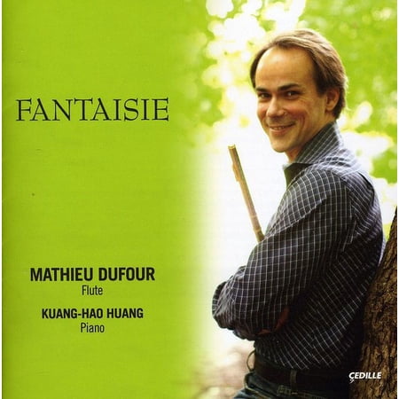 Mathieu Dufour - Fantaisie - Music & Performance - CD
