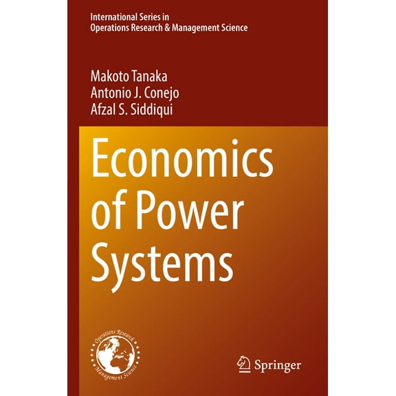 International Operations Research & Mana Economics of Power Systems, Book 327, (Paperback)