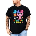 thumbnail image 4 of Axolotl Birthday Dad Shirt - Matching Family Party Tees for Girls, Mom & Dad-Sold Individually Black Shirt Adult Small, 4 of 8