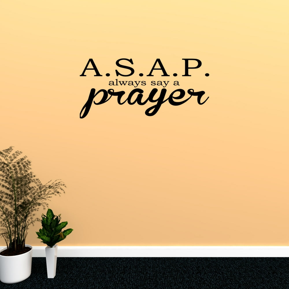 Wall Decal Bible Quotes ASAP Always Say A Prayer Vinyl Decal Car Window