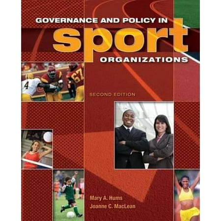Governance and Policy in Sport Organizations [Hardcover - Used]