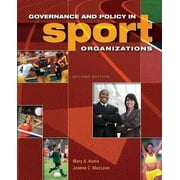 Governance and Policy in Sport Organizations [Hardcover - Used]