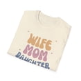 thumbnail image 4 of Wife, mom, daughter, friend custom shirt- Unisex shirt, 4 of 4