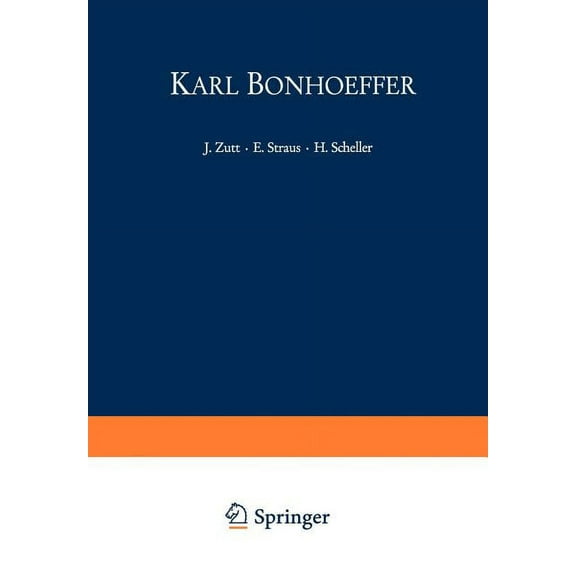 Karl Bonhoeffer: Zum Hundersten Geburtstag Am 31. MÃ¤rz 1968, (Paperback)
