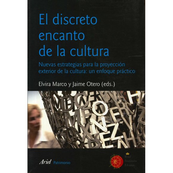 EL DISCRETO ENCANTO DE LA CULTURA ARIEL MEXICO ELVIRA MARCO MARTINEZ