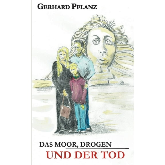 Das Moor, Drogen und der Tod, (Paperback)