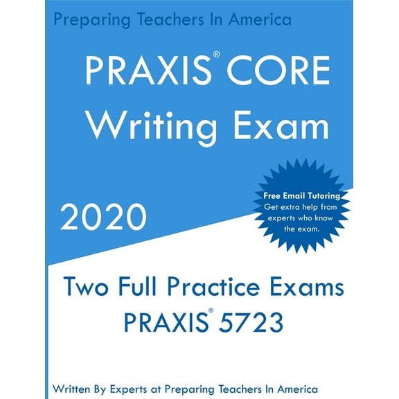 PRAXIS CORE Writing: Two Multiple Choice Practice Exams, (Paperback)