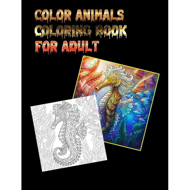 Download Color Animals Coloring Book for adult : Awesome 100+ Coloring Animals, Birds, Mandalas ...