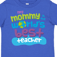 thumbnail image 4 of Inktastic Teacher Mommy Gift Boys or Girls Toddler T-Shirt, 4 of 5