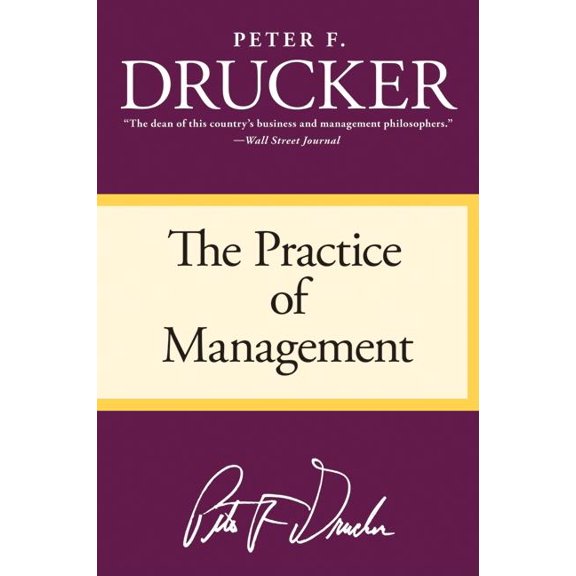 The Practice of Management, (Paperback)