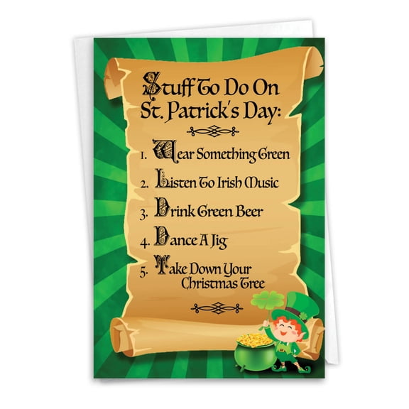 Hysterical St. Patrick's Day Greeting Card with 5 x 7 Inch Envelope (1 Card) Stuff To Do - Laughing Leprechaun with Shamrock