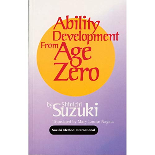 Pre-Owned Suzuki Method International S Ability Development from Age Zero, (Paperback)