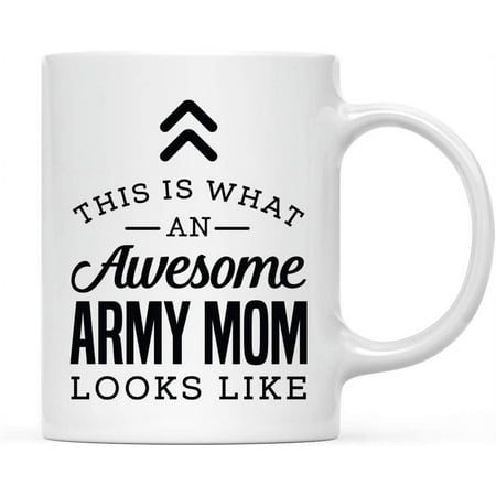 

11oz. Ceramic Coffee Tea Mug Thank You Gift This is What an Awesome Army Mom Looks Like 1-Pack