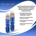 thumbnail image 7 of The Golden Girls Sophia Funny Graphic Socks | Single Pair Of Adult Crew Socks, 7 of 7