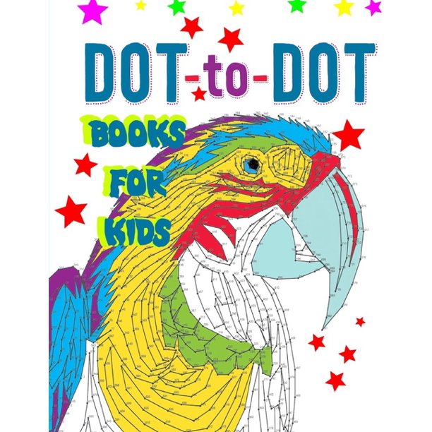 Dot To Dot Books For Kids Fun Connect the Dots for Kids Awesome Dot