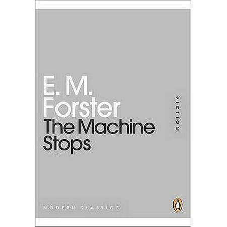 - The Machine Stops (Penguin Mini Modern Classics) (Paperback)