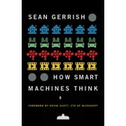 How Smart Machines Think, Used [Paperback]