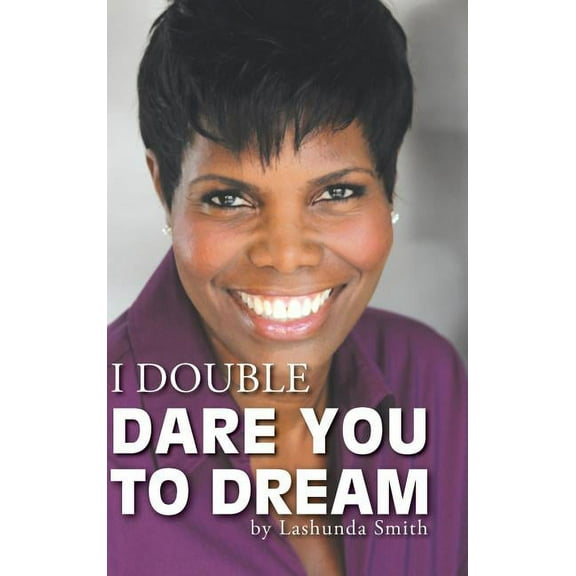 I Double Dare You to Dream (Hardcover)