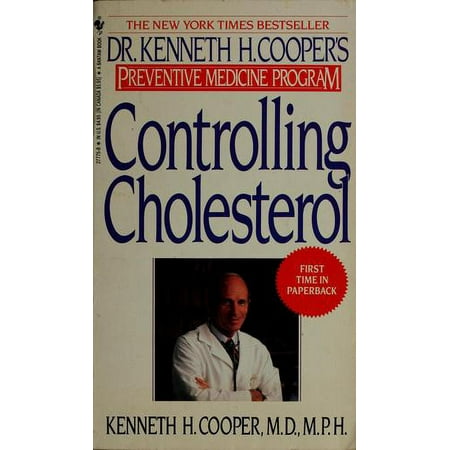 Controlling Cholesterol: Dr. Kenneth H. Cooper's Preventative Medicine Program, Used [Hardcover]