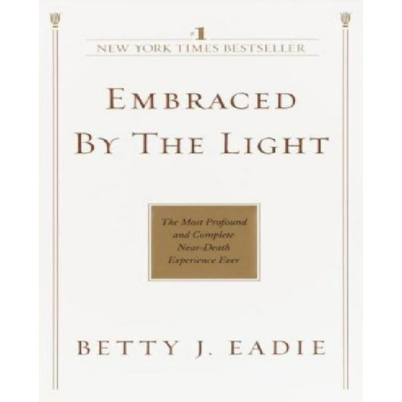 Embraced by the Light