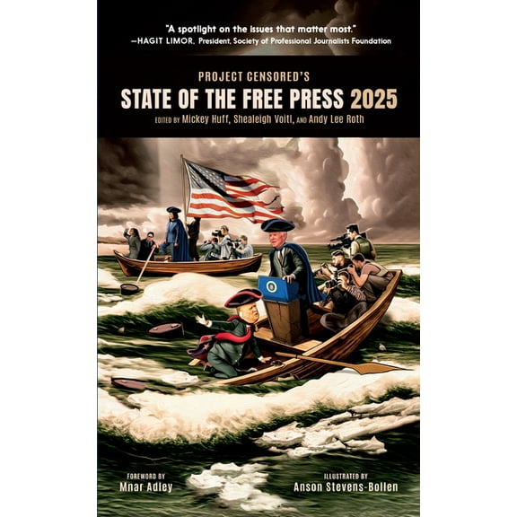 Project Censored's State of the Free Press 2025, (Paperback)